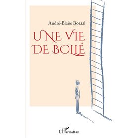 Une vie de Bollé