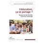 L'éducation, ça se partage ?