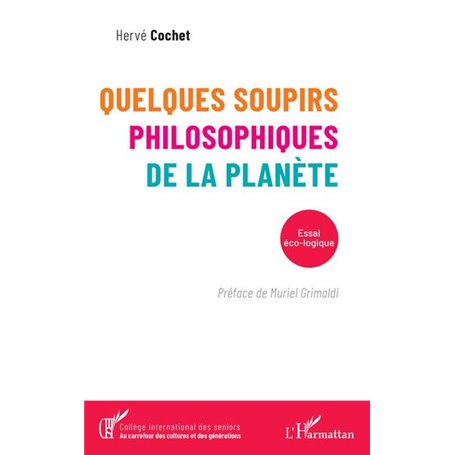 Quelques soupirs philosophiques de la planète