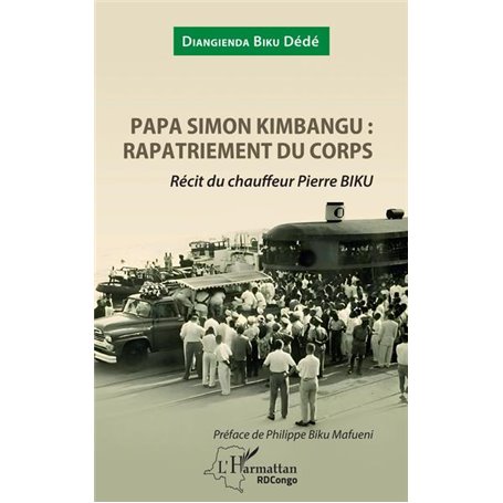 Papa Simon Kimbangu: rapatriement du corps