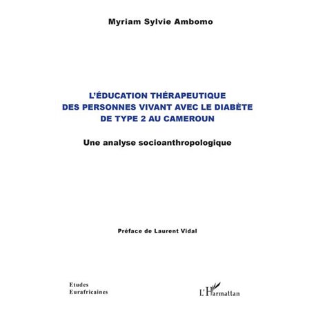 L'éducation thérapeutique des personnes vivant avec le diabète de type 2 au Cameroun