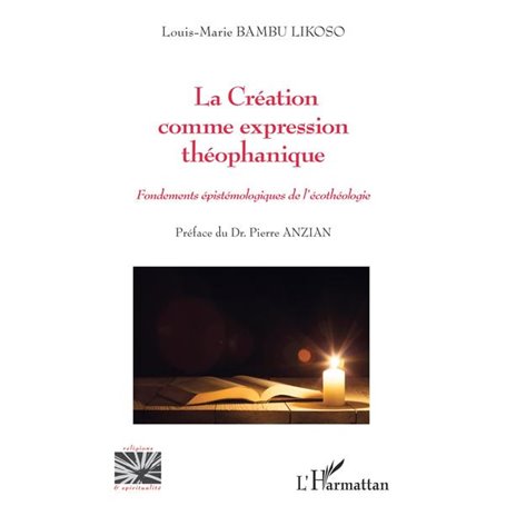 La Création comme expression théophanique