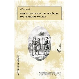 Mes aventures au Sénégal