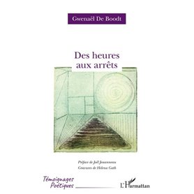 Des heures aux arrêts