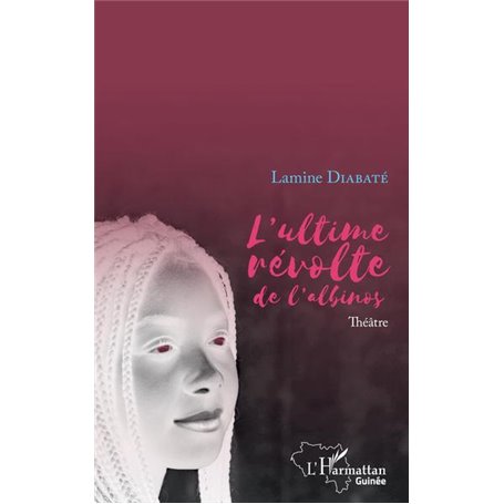 L'ultime révolte de l'albinos