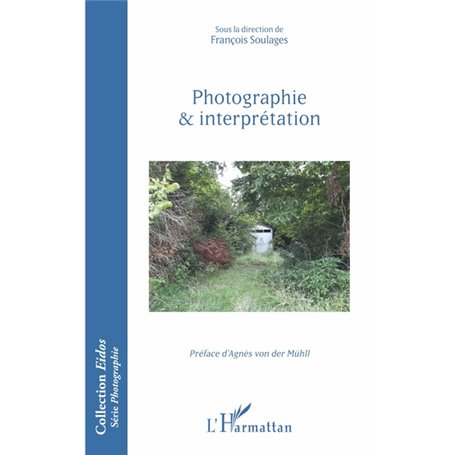 Photographie et interprétation