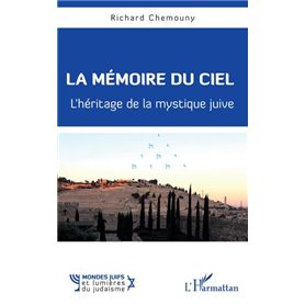 La mémoire du ciel