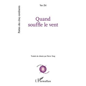 Quand souffle le vent