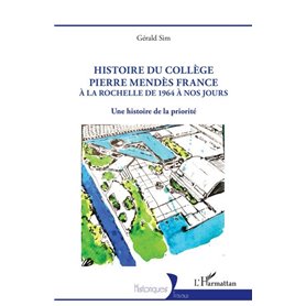 Histoire du collège Pierre Mendès France
