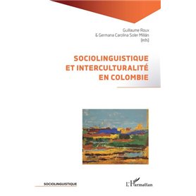 Sociolinguistique et interculturalité en Colombie