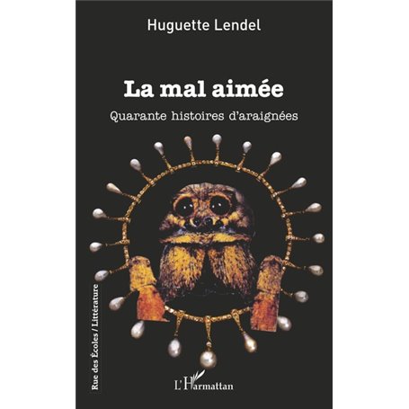 La mal aimée