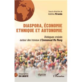 Diaspora, économie ethnique et autonomie