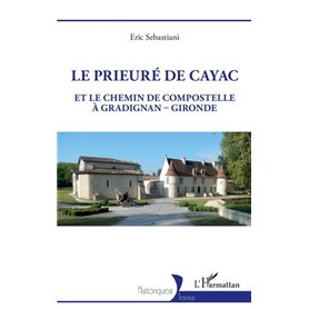 Le prieuré de Cayac