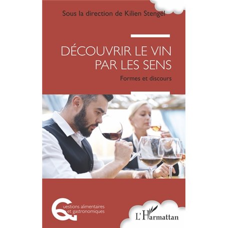 Découvrir le vin par les sens