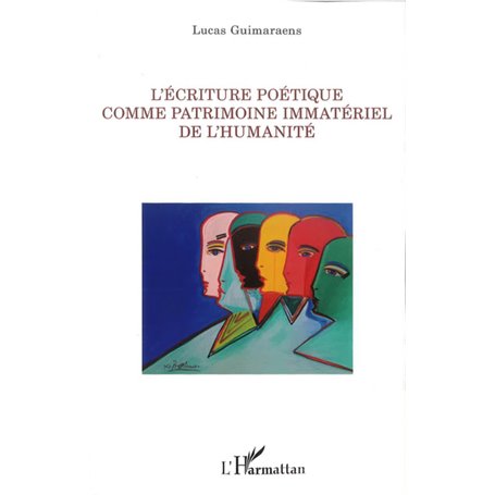 L'écriture poétique comme patrimoine immatériel de l'humanité