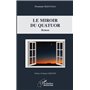 Le miroir du quatuor