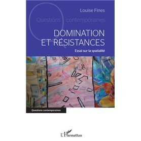 Domination et résistances