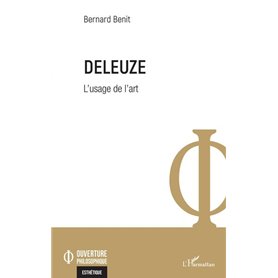 Deleuze. L'usage de l'art