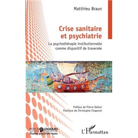 Crise sanitaire et psychiatrie