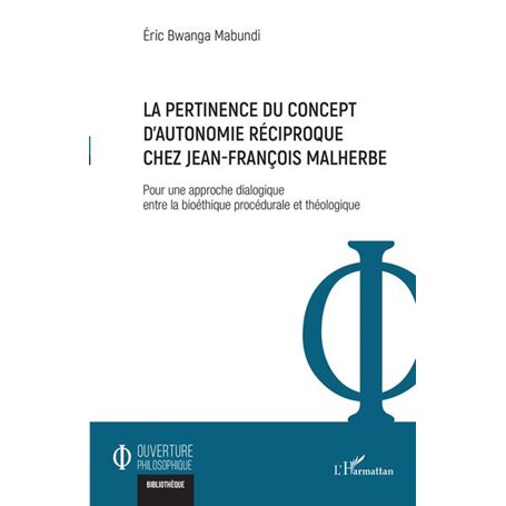 La pertinence du concept d'autonomie réciproque chez Jean-François Malherbe