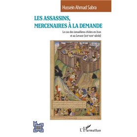 Les Assassins, mercenaires à la demande