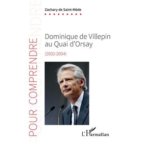 Dominique de Villepin au Quai d'Orsay