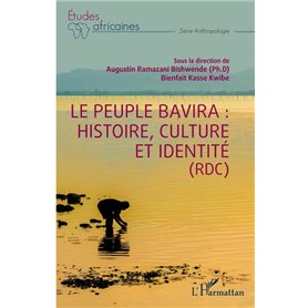 Le peuple Bavira: histoire, culture et identité (RDC)