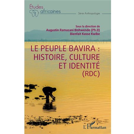 Le peuple Bavira: histoire, culture et identité (RDC)