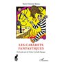 Les Cabarets fantastiques