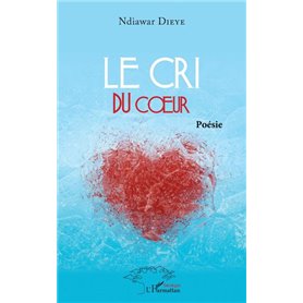 Le cri du coeur