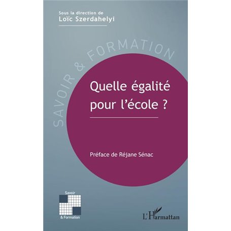 Quelle égalité pour l'école ?