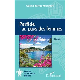 Perfide au pays des femmes