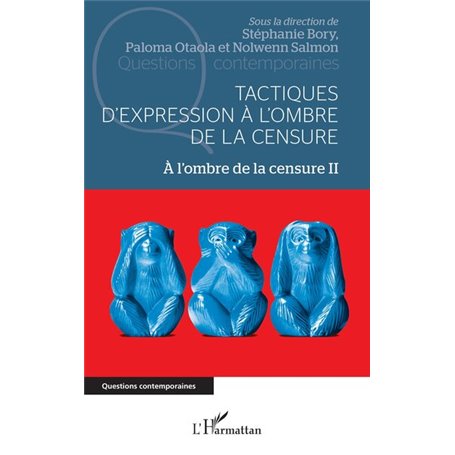 Tactiques d'expression à l'ombre de la censure