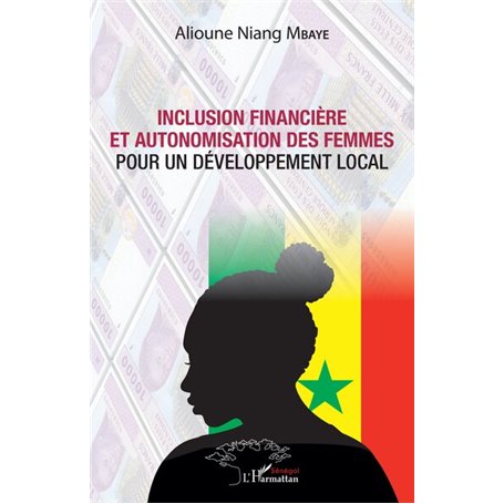 Inclusion financière et autonomisation des femmes pour un développement local