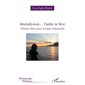 Attends-moi... l'aube se lève