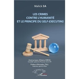 Les crimes contre l'humanité et le principe du -em+self-executing-/em+