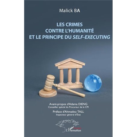 Les crimes contre l'humanité et le principe du -em+self-executing-/em+