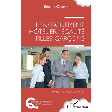 L'enseignement hôtelier : égalité filles-garçons