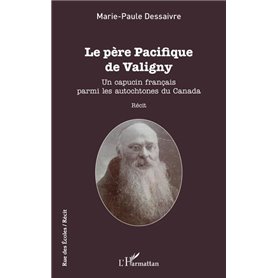 Le père Pacifique de Valigny