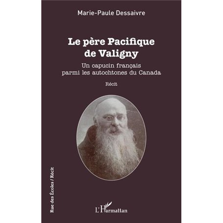 Le père Pacifique de Valigny