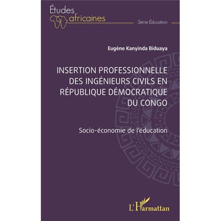 Insertion professionnelle des ingénieurs civils en République Démocratique du Congo