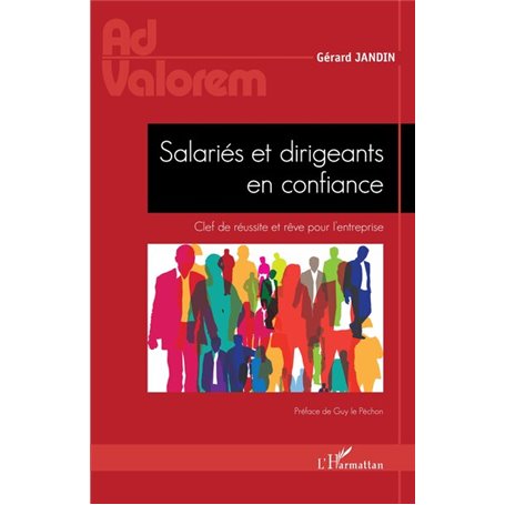 Salariés et dirigeants en confiance