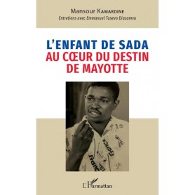 L'enfant de Sada au coeur du destin de Mayotte