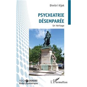 Psychiatrie désemparée