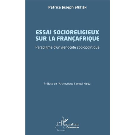 Essai socioreligieux sur la Françafrique