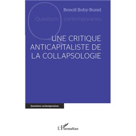 Une critique anticapitaliste de la collapsologie