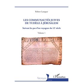 Les Communautés juives de Tudèle à Jérusalem