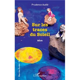 Sur les traces du Soleil