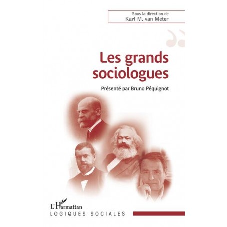 Les grands sociologues