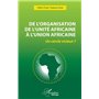 De l'organisation de l'unité Africaine à l'union Africaine